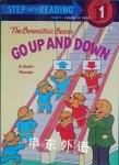The Berenstain Bears Go Up and Down Step-Into-Reading Step 1 Stan Berenstain,Jan Berenstain