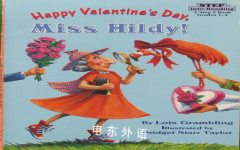 Happy Valentine's Day, Miss Hildy! (Step-Into-Reading, Step 3) Lois Grambling