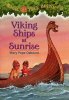 Magic Tree House 15:Viking ships at sunrise