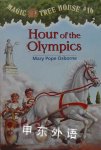 The Magic Tree House:Hour of the Olympics Mary Pope Osborne