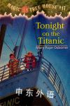   Tonight on the Titanic   Mary Pope Osborne