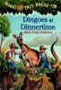 The magic tree house: Dingoes at Dinnertime