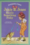 Junie B. Jones Smells Something Fishy Junie B. Jones No. 12 Barbara Park