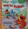 Wait for Elmo! Junior Jellybean BooksTM