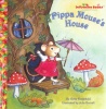 Pippa Mouses House Jellybean BooksR
