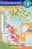 The Berenstain Bears Catch the Bus: A Tell the Tim