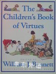 The Childrens Book of Virtues William j.Bennett