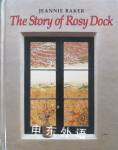 The Story of Rosy Dock Jeannie Baker