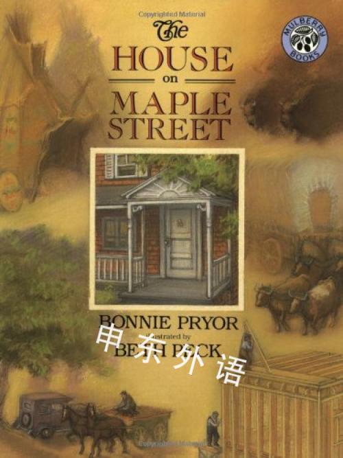 The House On Maple Street 美国 小说 历史与历史小说 儿童图书 进口图书 进口书 原版书 绘本书 英文 原版图书 儿童纸板书 外语图书 进口儿童书 原版儿童书