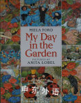 My Day in the Garden Miela Ford
