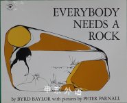 Everybody Needs a Rock  Byrd Baylor