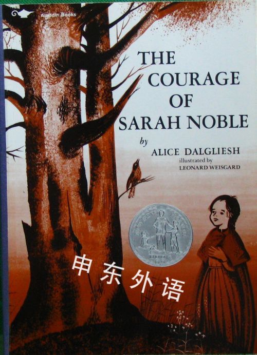 The Courage Of Sarah Noble D 作者与插画 儿童图书 进口图书 进口书 原版书 绘本书 英文 原版图书 儿童纸板书 外语图书 进口儿童书 原版儿童书 The Courage Of Sarah Noble D 作者与插画 儿童图书 进口图书 进口书 原版书 绘本书 英文 原版图书 儿童纸板书 外语图书 进口儿童书 原版儿童书