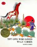   The Girl Who Loved Wild Horses   Paul Goble