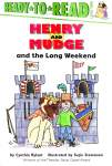 Henry and Mudge and the Long Weekend Stevenson, James
