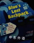 Blues Lost Backpack Michael T Smith and Alice Wilder