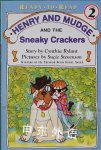 Henry and Mudge and the Sneaky Crackers Cynthia Rylant