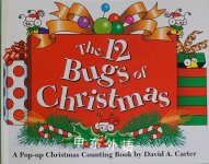 The 12 Bugs of Christmas David A. Carter