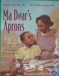 Ma Dear's Aprons (Anne Schwartz Books) Patricia C. McKissack