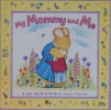 My Mommy and Me: A Lift-the-flap Story