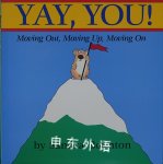 Yay You! : Moving Out Moving Up Moving On Sandra Boynton