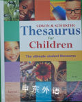 Thesaurus for Children Simon & Schuster