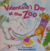 Valentine\'s Day at the Zoo (Pop Up Book)