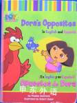 Dora's Opposites In English and Spanish! Phoebe Beinstein