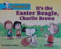 Peanuts : Its the Easter Beagle Charlie Brown