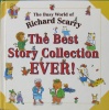 The Best Story Collection EVER! (Busy World of Richard Scarry)