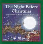 The Night Before Christmas Clement C. Moore