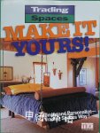Make It Yours!: Customize and Personalize--the Trading Spaces Way! Trading Spaces