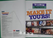 Make It Yours!: Customize and Personalize--the Trading Spaces Way!