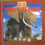 Tembo Takes Charge Thea Feldman