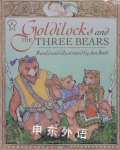 Goldilocks & the Three Bears Jan Brett
