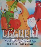 Eggbert: The Slightly Cracked Egg Paperstar Tom Ross