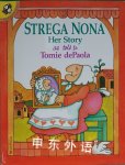 Strega Nona: Her Story Tomie dePaola