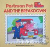 Postman Pat and the Breakdown Steve Smallman
