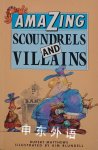 Scoundrels and Villains (Amazing) Rupert Matthews