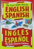 My First 1000 Words English/Spanish