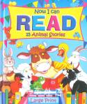 Now I Can Read Animal Stories Large Print