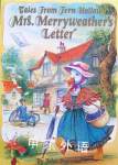 Mrs. Merryweather's Letter (Tales From Fern Hollow) John Patience