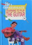 Learning to Play a Guitar (Let's Investigate) Peter Haddock Ltd