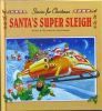 Santa Super Sleigh 