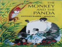 The Monkey and the Panda Antonia Barber