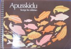 Apusskidu: Songs for Children