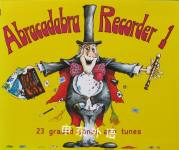 Abracadabra Recorder Books: Book 1 (Bk. 1) A & C Black Ltd.