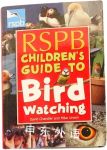 RSPB Children's Guide to Bird Watching David Chandler