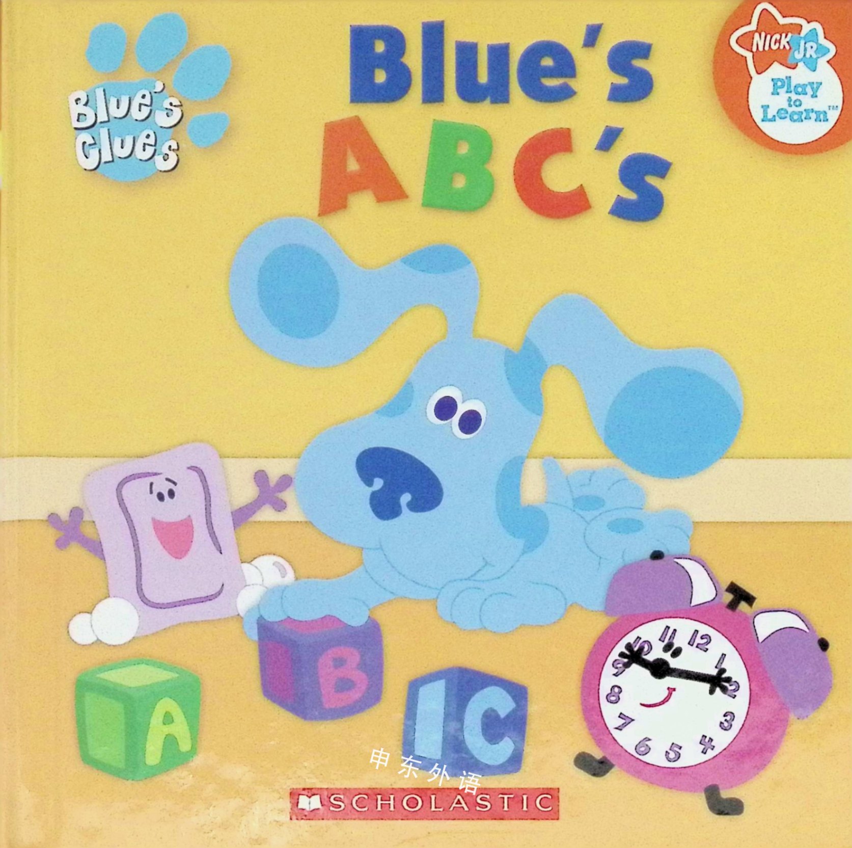 Blues ABCs Nick Jr. Play to Learn_蓝色的线索_电视_热门人物_儿童图书_进口图书_进口书,原版书,绘本书 ...