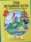 The runaway kite-An adventure in Japan Disney