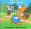 Jim Hensons Muppets in Something Special: A Book About Love